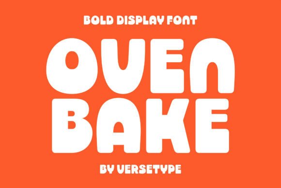 Adding Warmth and Character with the Oven Bake Typeface
